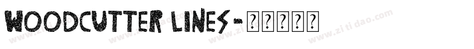 woodcutter lines字体转换